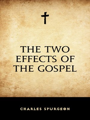 cover image of The Two Effects of the Gospel